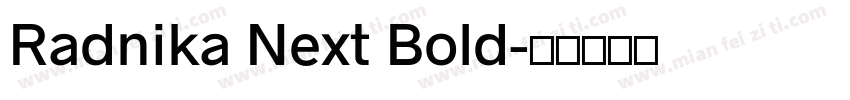 Radnika Next Bold字体转换